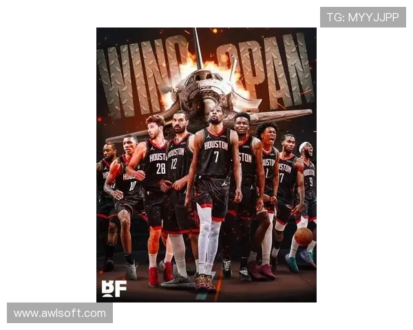 休斯敦火箭重塑球队核心阵容力争重回西部巅峰新赛季展望